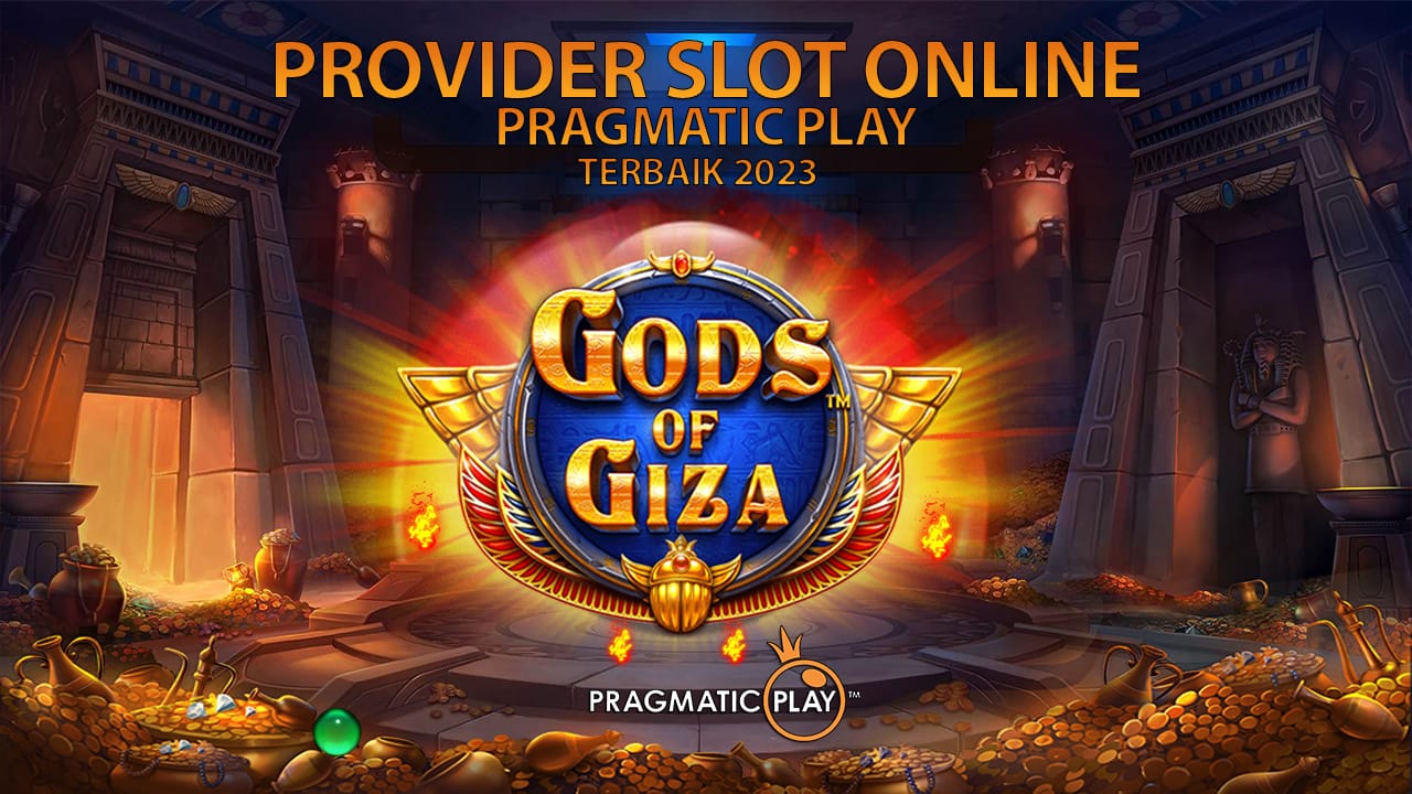 Provider Game Slot Online Gods of Giza