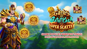 gates of gatotkaca super scatter game populer winrate tinggi