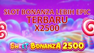 Sweet Bonanza 2500