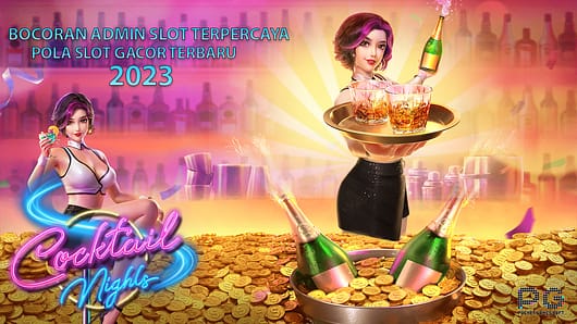 Provider Slot Online Cocktail Nights
